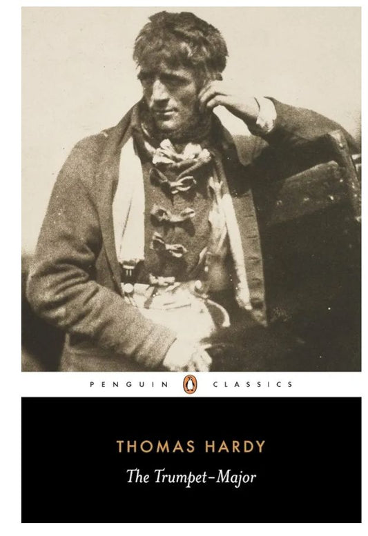 The Trumpet-Major
Novel by Thomas Hardy