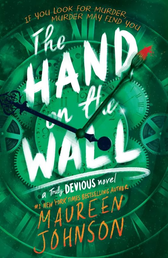 The Hand on the Wall
Book by Maureen Johnson