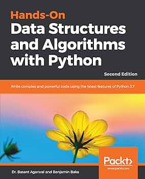 Hands-On Data Structures and Algorithms with Python by Benjamin Baka