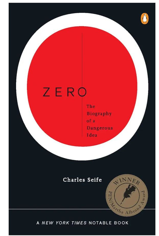 Zero: The Biography of a Dangerous Idea
Book by Charles Seife