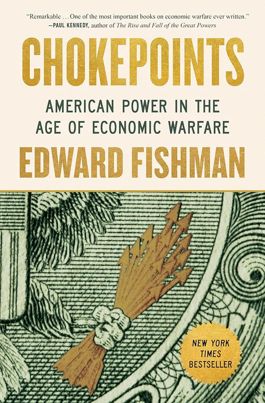 Chokepoints
 by Edward Fishman