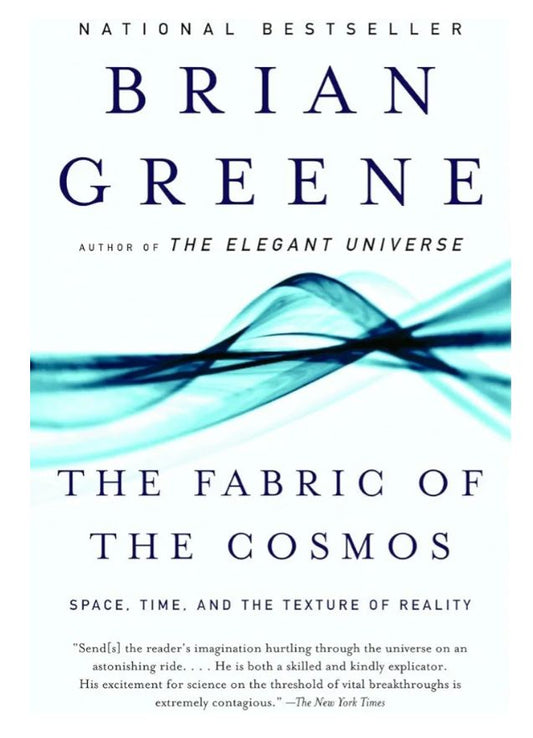 The Fabric of the Cosmos
Book by Brian Greene
