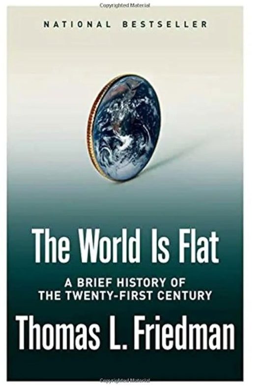 The World Is Flat
Book by Thomas Friedman
