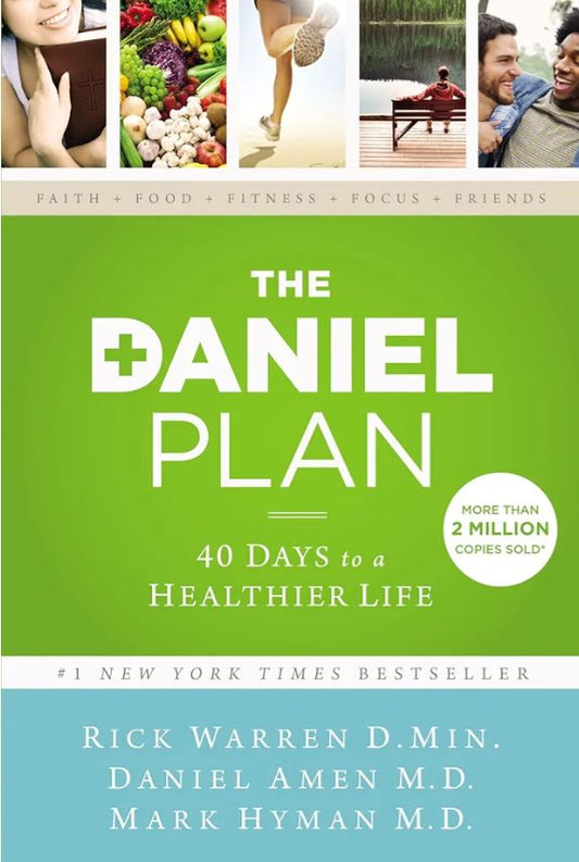 The Daniel Plan: 40 Days to a Healthier Life
Book by Daniel Amen, Mark Hyman, and Rick Warren