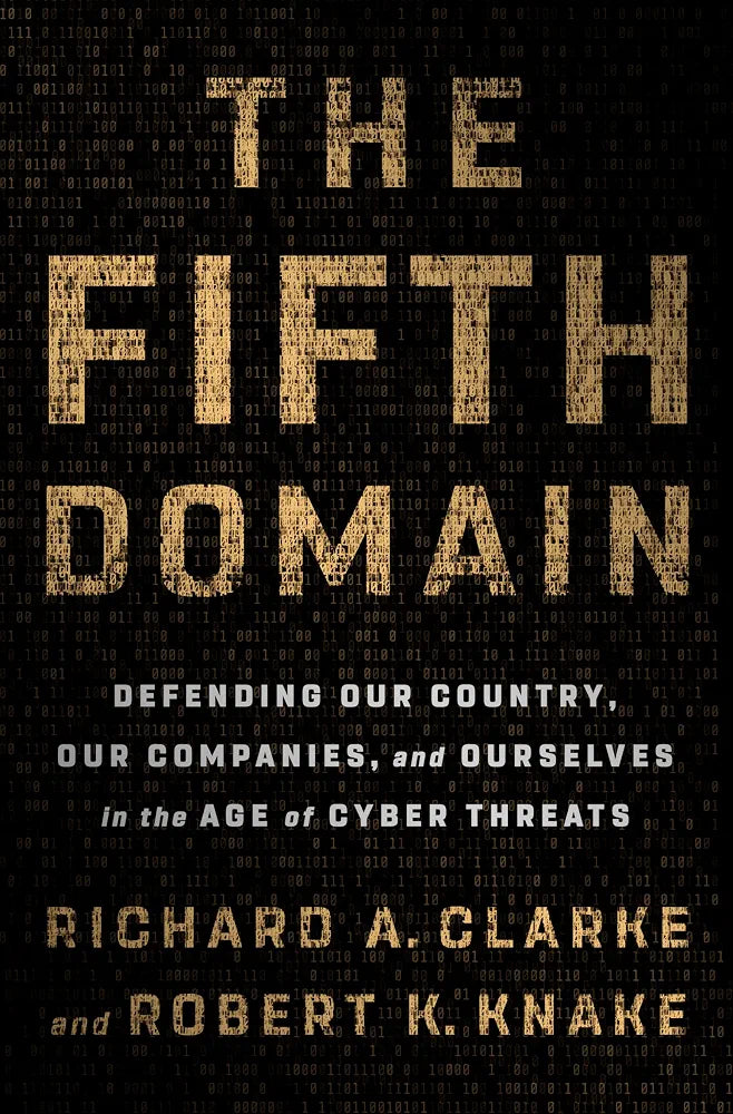 The Fifth Domain Book by  Clarke & Knake