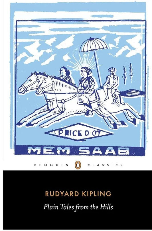 Plain Tales from the Hills
Book by Rudyard Kipling