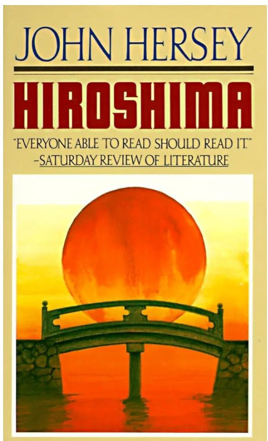 Hiroshima
Book by John Hersey