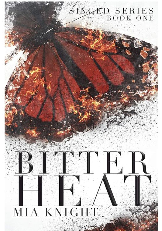 Bitter Heat
Book by Mia Knight