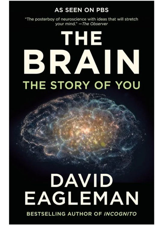 The Brain: The Story of You
Book by David Eagleman