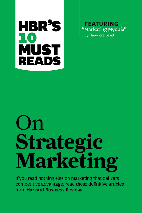 On Strategic Marketing (HBR)