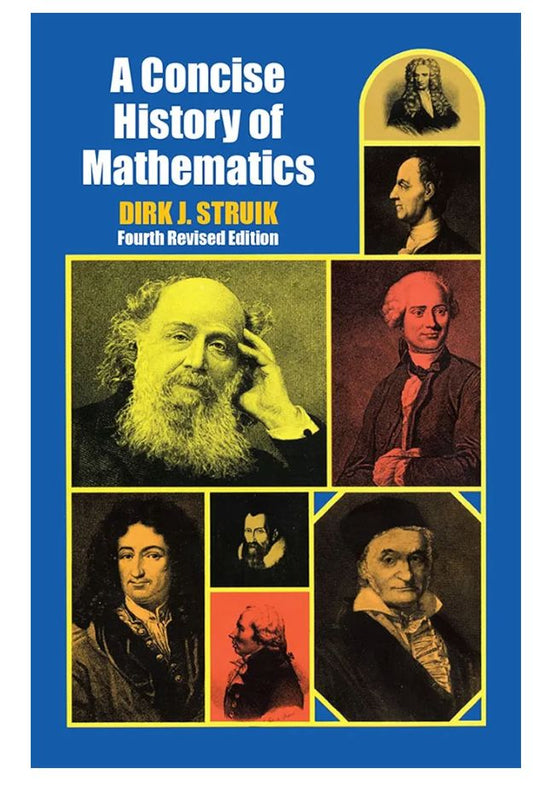 A Concise History of Mathematics — Dirk J. Struik