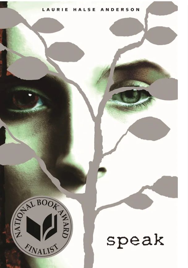Speak
Novel by Laurie Halse Anderson