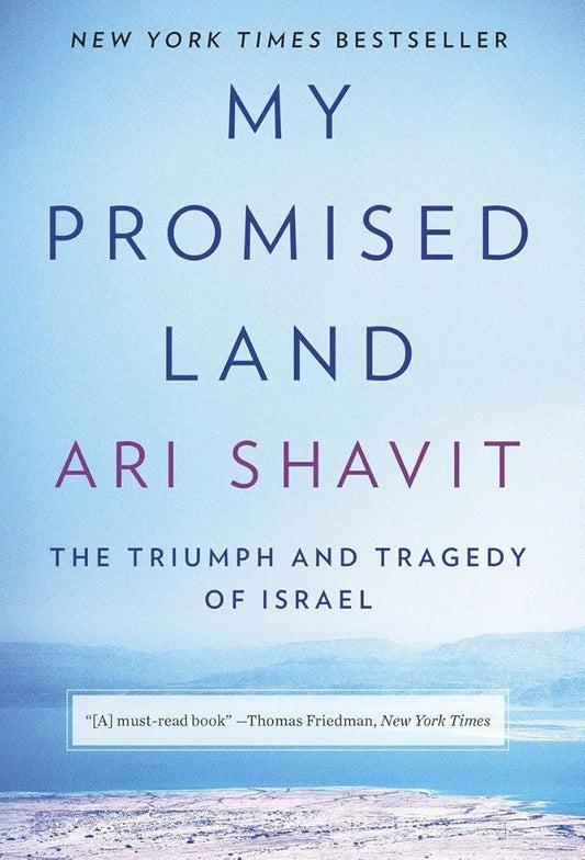 My Promised Land: The Triumph and Tragedy of Israel
Book by Ari Shavit
