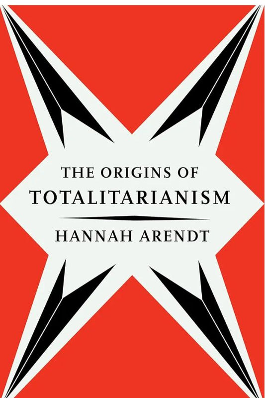 The Origins Of Totalitarianism Book by Hannah Arendt