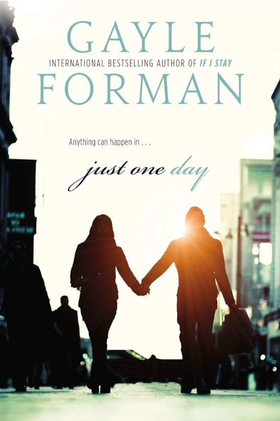Just One Day
Book by Gayle Forman