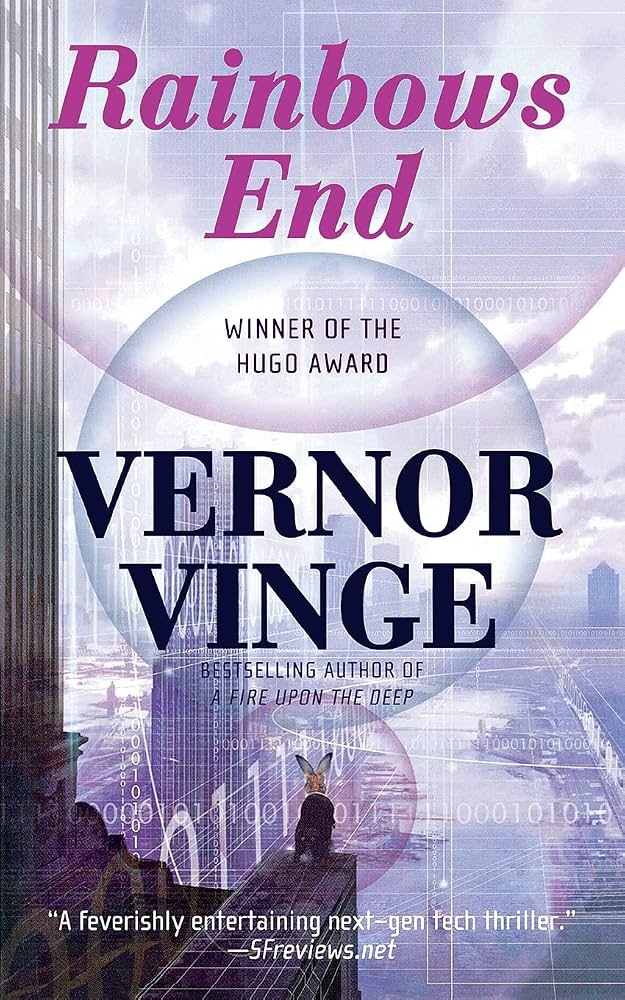 Rainbows End by Vernor Vinge