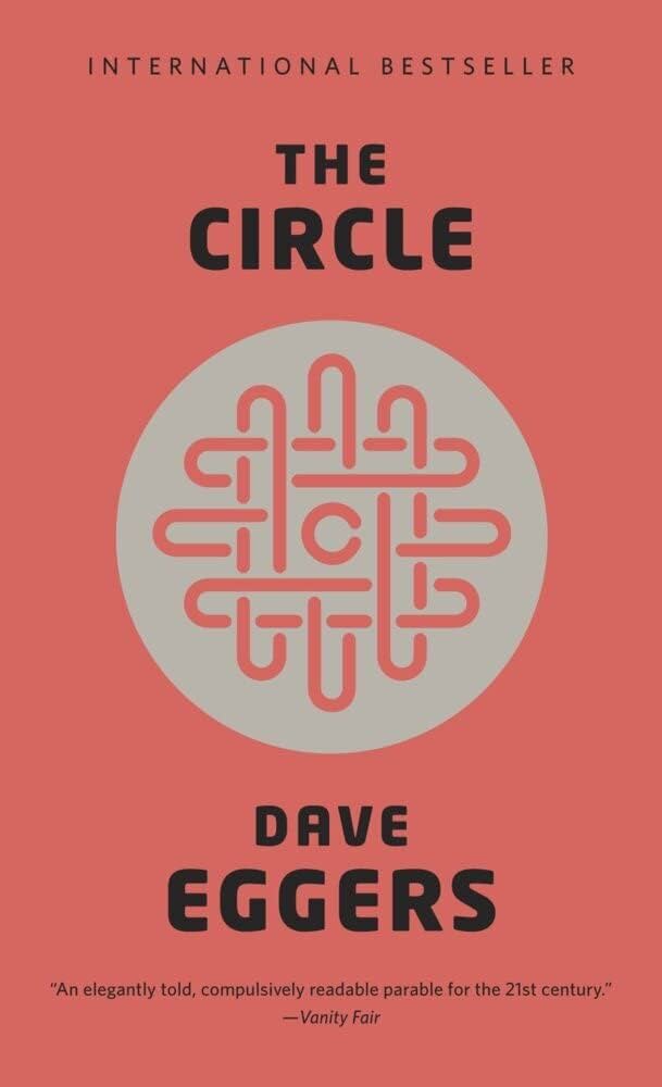 The Circle by Dave Eggers