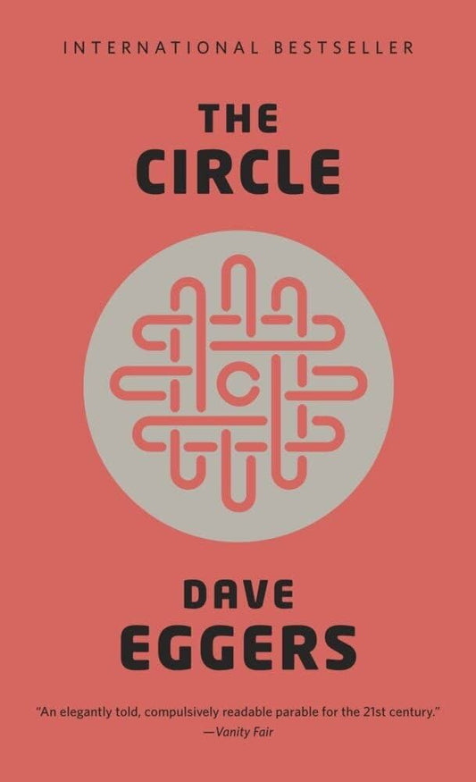 The Circle by Dave Eggers