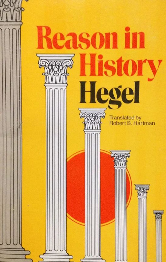 Reason in History Book by Georg Wilhelm Friedrich Hegel