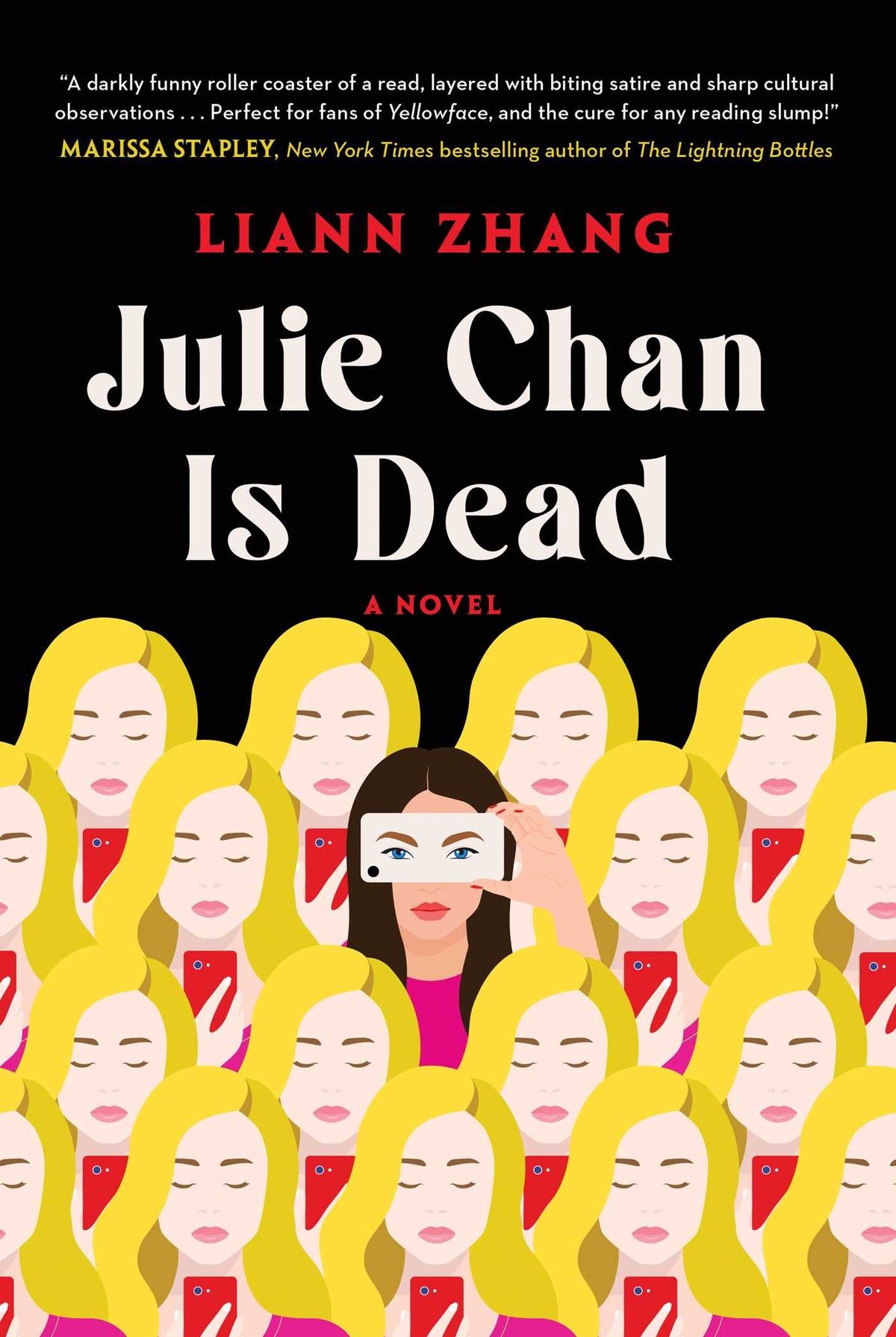 Julie Chan Is Dead by Liann Zhang