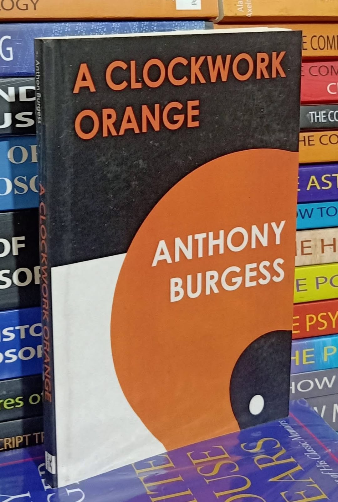 A Clockwork Orange by Anthony Burgess