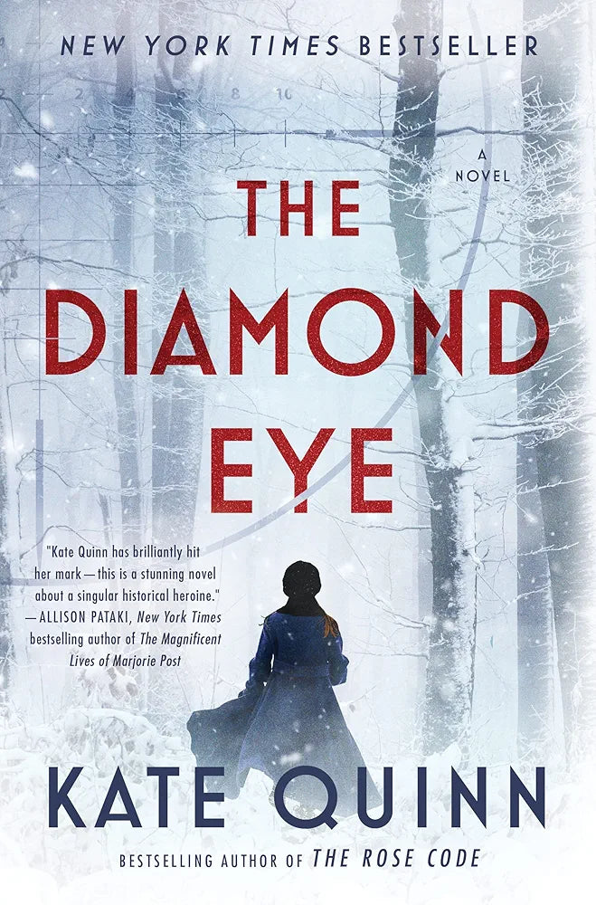 The Diamond Eye by Kate Quinn