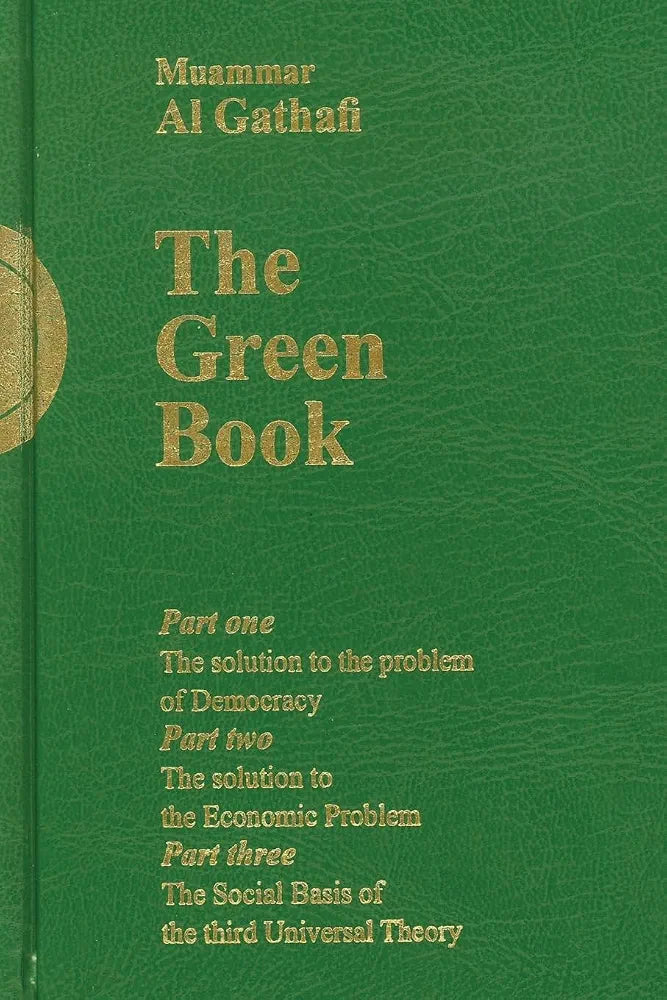 The Green Book
by Muammar Al Gathafi