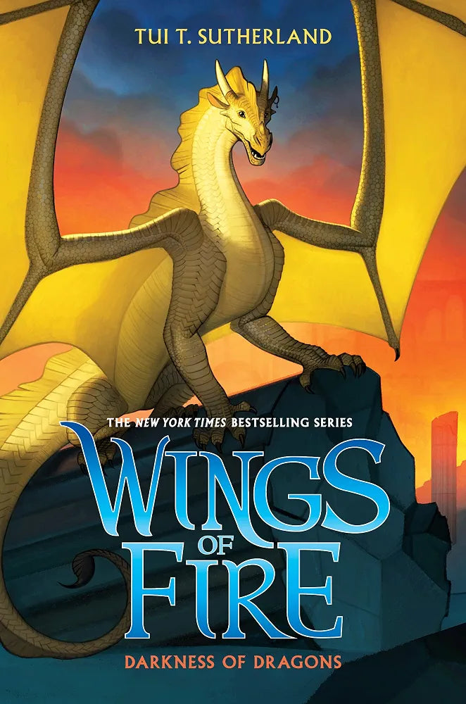 Wings of Fire Book 10: Darkness of Dragons by Tui T. Sutherland