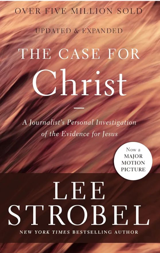 The Case for Christ Graduate Edition: A Journalist’s Personal Investigation of the Evidence for Jesus
Book by Lee Strobel