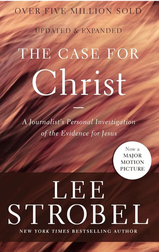 The Case for Christ Graduate Edition: A Journalist’s Personal Investigation of the Evidence for Jesus
Book by Lee Strobel