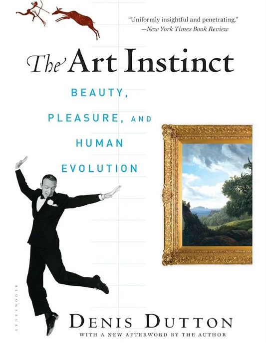 The Art Instinct: Beauty, Pleasure, and Human Evolution
Book by Denis Dutton