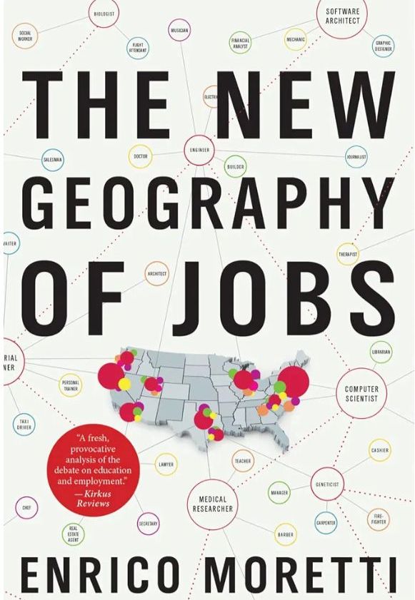 The New Geography of Jobs
Book by Enrico Moretti