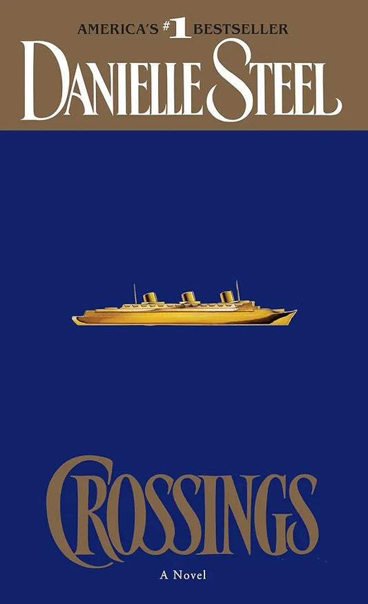 Crossings  by Danielle Steel