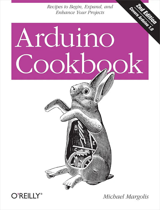 Arduino Cookbook Book by Michael Margolis