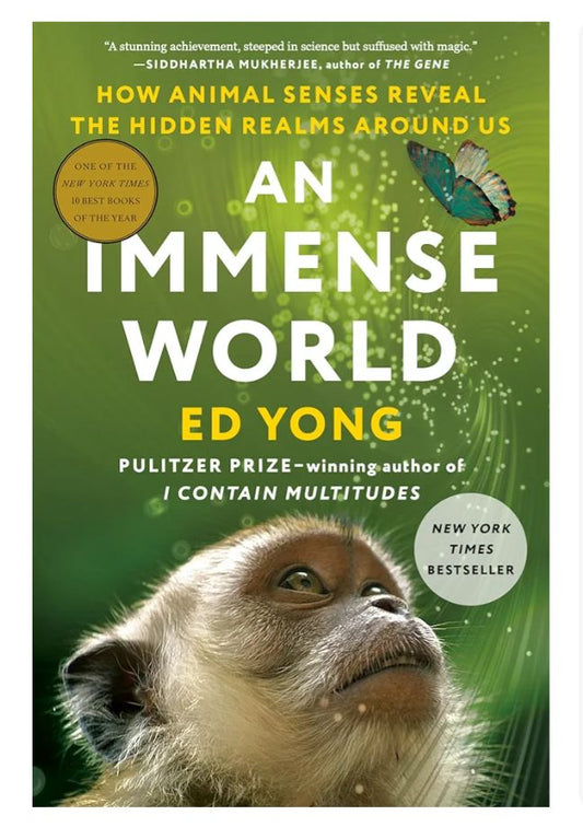 An Immense World
Book by Ed Yong