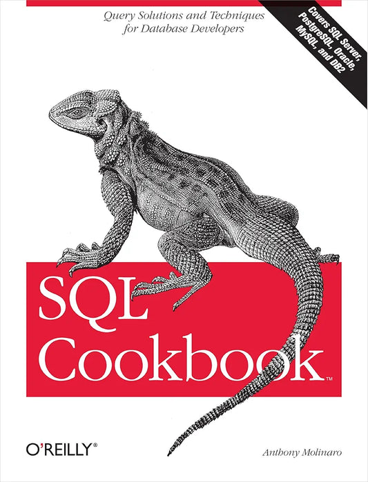SQL Cookbook
Book by Anthony Molinaro and Robert W. De Graaf