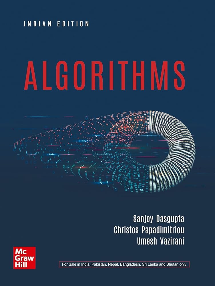 Algorithms by Dasgupta, Papadimitriou & Vazirani