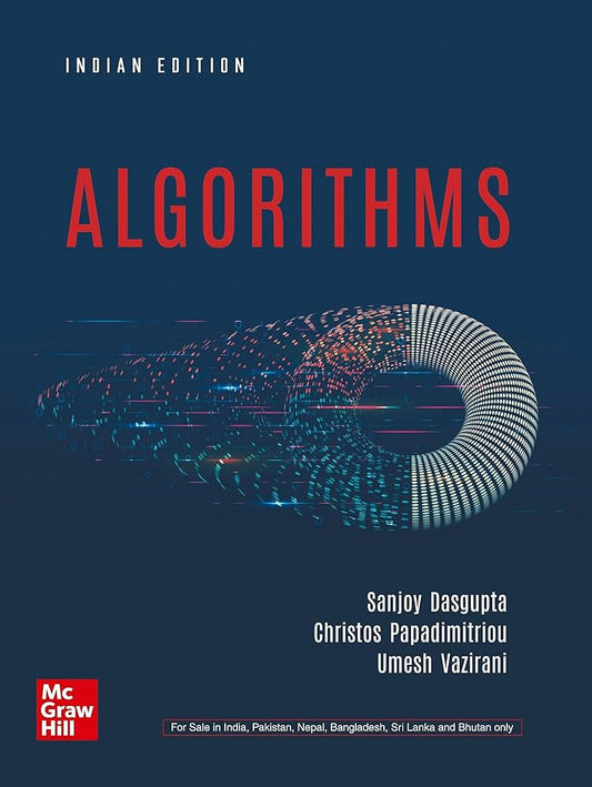 Algorithms by Dasgupta, Papadimitriou & Vazirani