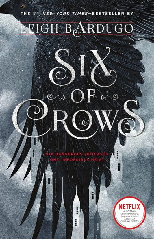 Six of Crows
Novel by Leigh Bardugo
