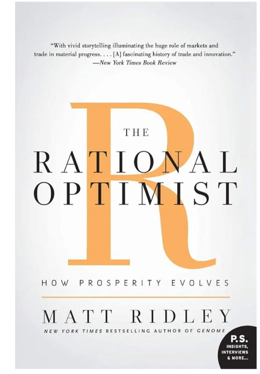 The Rational Optimist: How Prosperity Evolves
Book by Matt Ridley