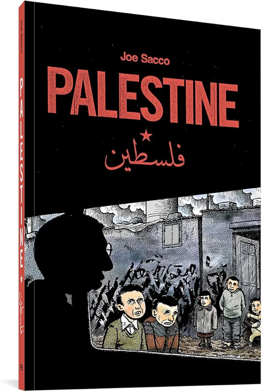 Palestine — Joe Sacco