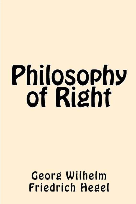 Elements of the Philosophy of Right
Book by Georg Wilhelm Friedrich Hegel