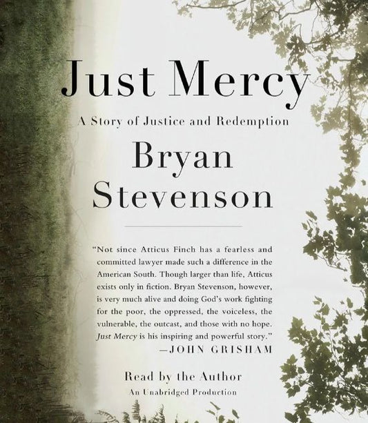 Just Mercy
Book by Bryan Stevenson
