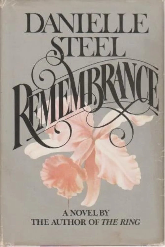 Remembrance  Danielle Steel
