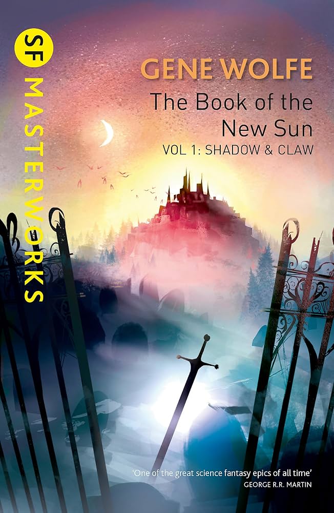 The Book of the New Sun by Gene Wolfe