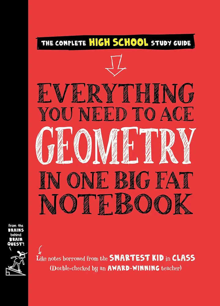 Everything You Need to Ace Geometry in One Big Fat Notebook
Book by Christy Needham