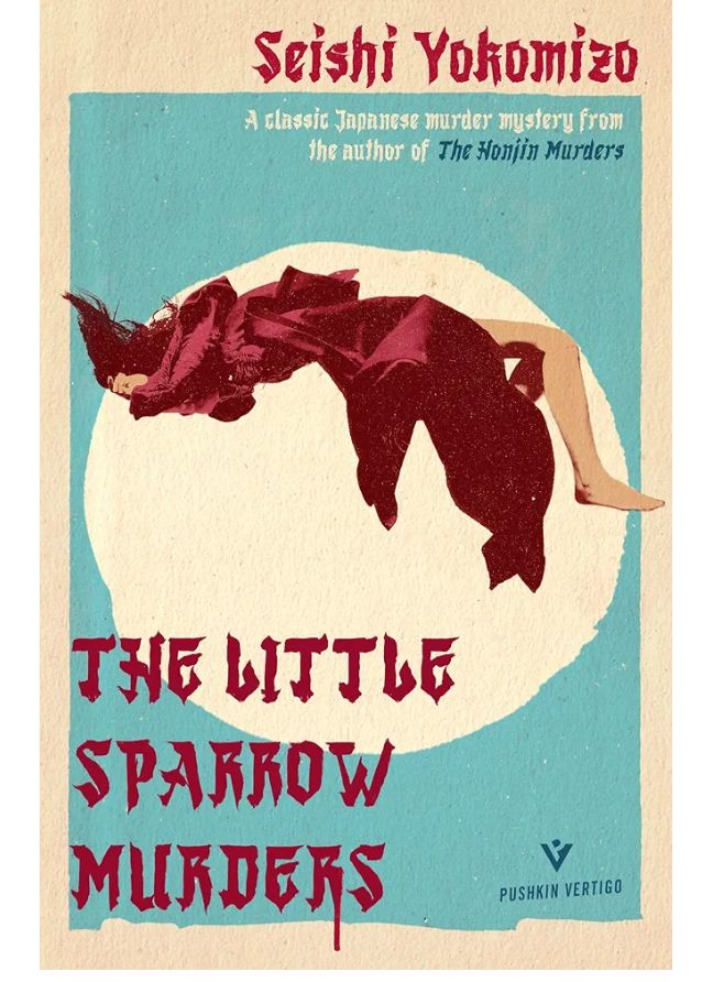 The Little Sparrow Murders
Book by Seishi Yokomizo