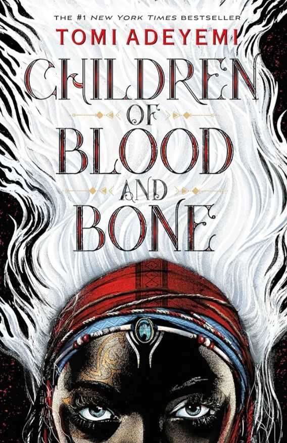 Children of Blood and Bone
Novel by Tomi Adeyemi