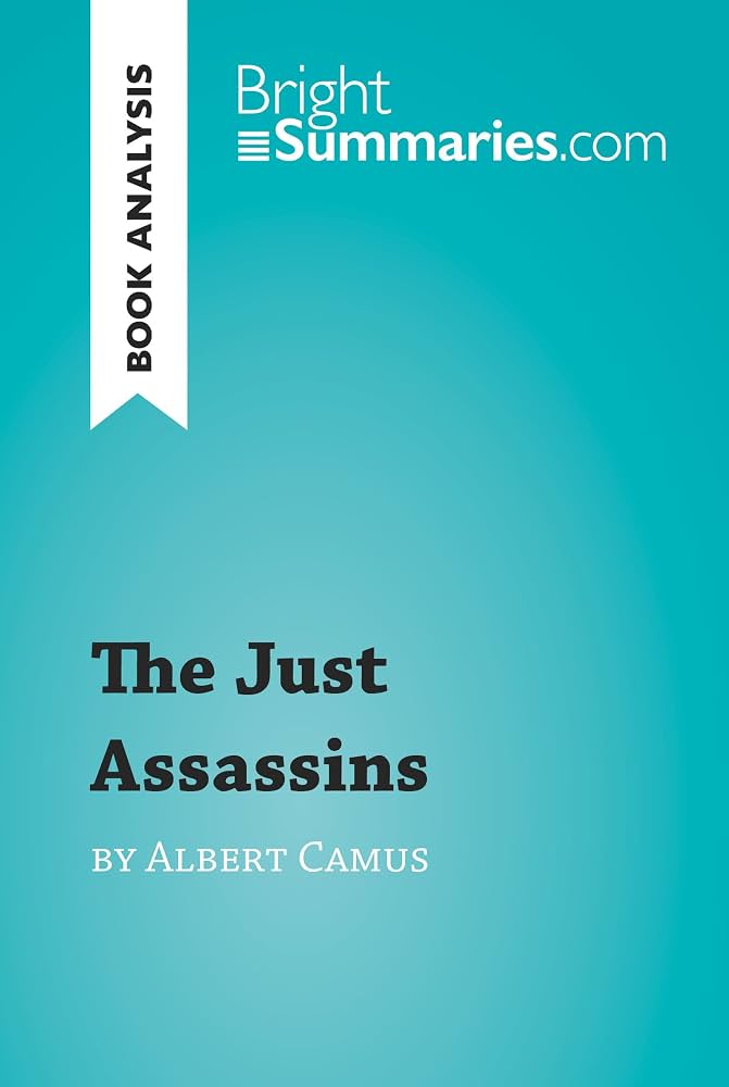 The Just Assassins by Albert Camus