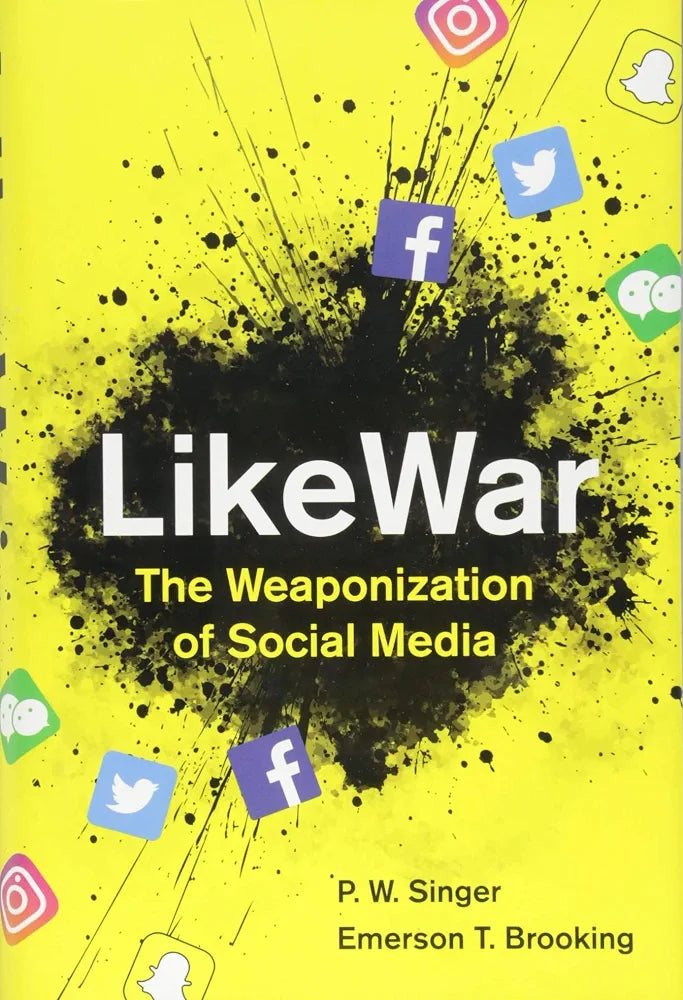 LikeWar Book by  Singer & Brooking
